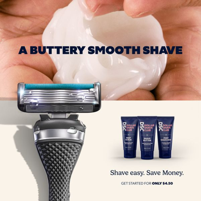 new arrival new ad template — Dollar Shave Club